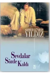 Sevdalar Sözde Kaldı