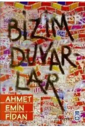 Bizim Duvarlar