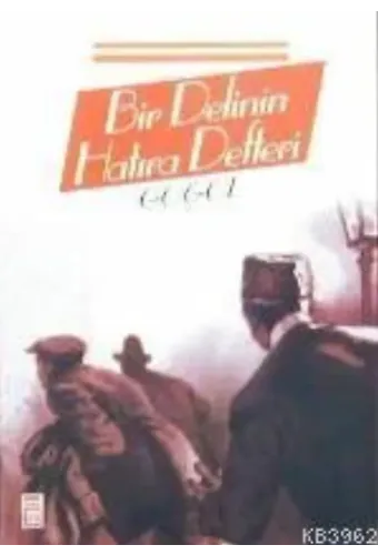 Bir Delinin Hatıra Defteri