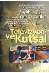Televizyon ve Kutsal