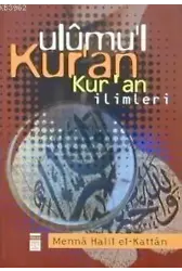 Ulûmul Kuran; Kuran İlimleri