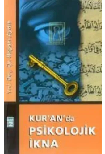 Kur´an´da Psikolojik İkna