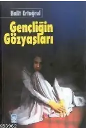 Gençliğin Gözyaşları