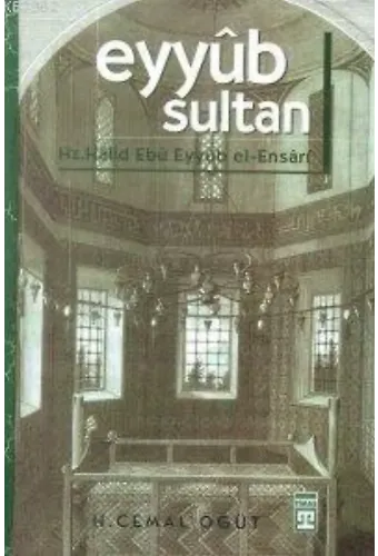Eyyüb Sultan (Ciltli)