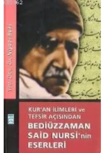 Bediüzzaman Said Nursinin Eserleri