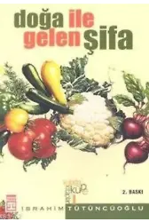 Doğa İle Gelen Şifa