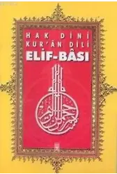 Hak Dini Kur'an Dili Elif-Bası