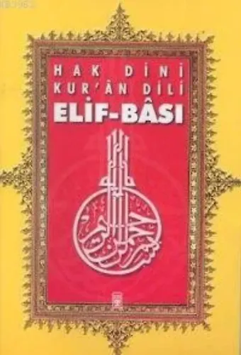 Hak Dini Kur'an Dili Elif-Bası