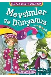 Her Şey Allah'ı Anlatıyor - Mevsimler ve Dünyamız
