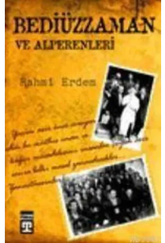 Bediüzzaman ve Alperenleri