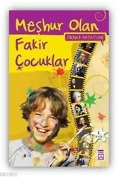 Meşhur Olan Fakir Çocuklar