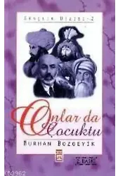 Onlar da Çocuktu