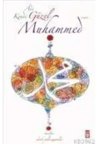 Adı Güzel Kendi Güzel Muhammed