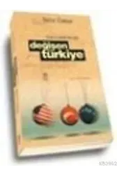 Avrupa ve Amerika Karşısında Değişen Türkiye
