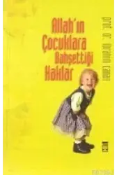 Allahın Çocuklara Bahşettiği Haklar