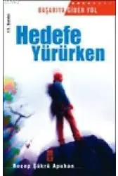 Hedefe Yürürken