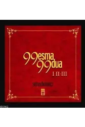 99 Esma 99 Dua I-II-III