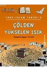 Çölden Yükselen Işık