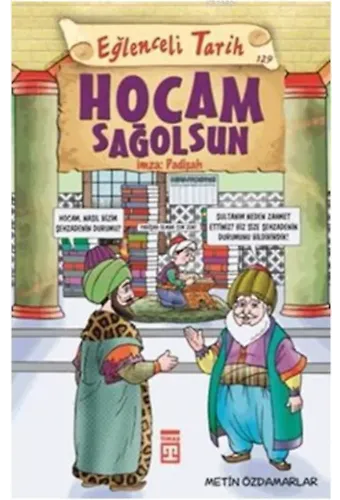Hocam Sağolsun İmza: Padişah