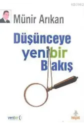 Düşünceye Yeni Bir Bakış