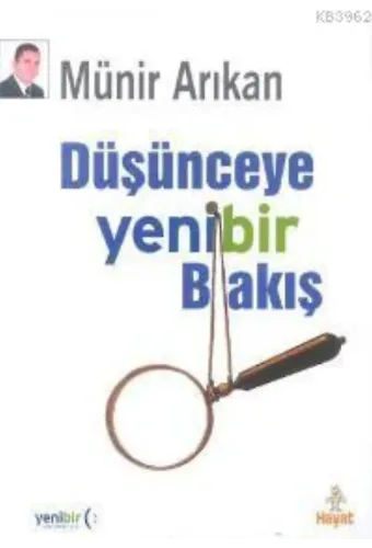 Düşünceye Yeni Bir Bakış