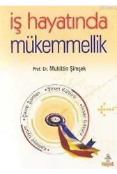 İş Hayatında Mükemmellik (Ciltli)