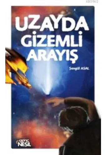 Uzayda Gizemli Arayış