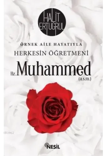 Herkesin Öğretmeni Hz. Muhammed (s.a.v.)