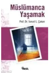 Müslümanca Yaşamak