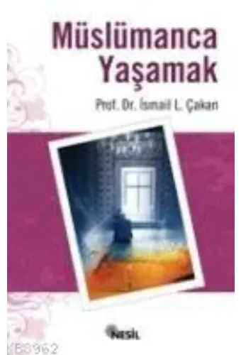 Müslümanca Yaşamak