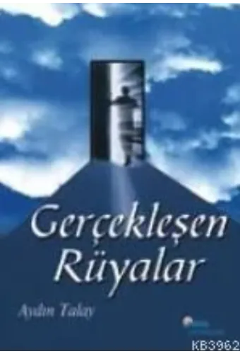 Gerçekleşen Rüyalar