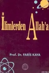 İlimlerden Allaha