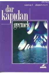 Dar Kapıdan Geçmek