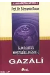 İslam Tarihinin Konjonktürel Değişimi - 2 (gazali)