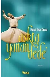 Aşkta Yanan Dede