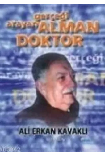 Gerçeği Arayan Alaman Doktor