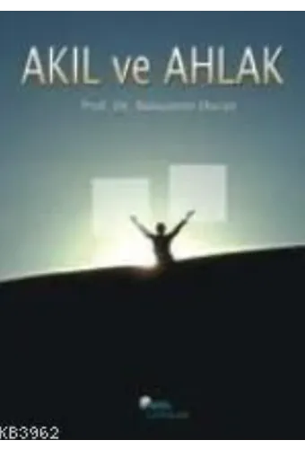 Akıl ve Ahlak