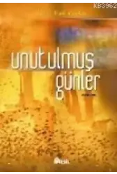Unutulmuş Günler