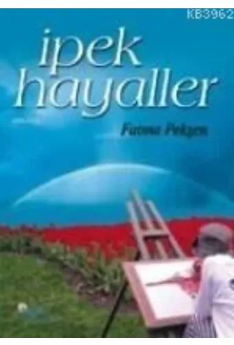 İpek Hayaller
