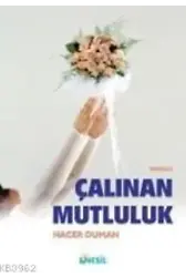 Çalınan Mutluluk