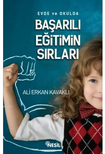 Evde ve Okulda Başarılı Eğitimin Sırları