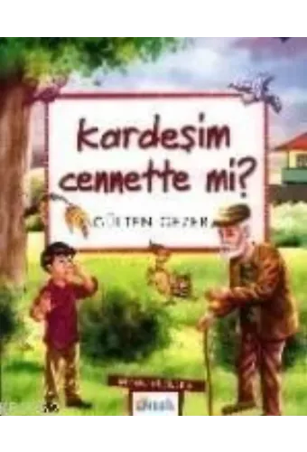 Kardeşim Cennette mi?; Meraklı Bilgiler 5