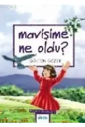 Mavişime Ne Oldu? 7