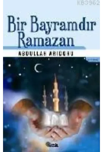 Bir Bayramdır Ramazan
