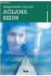 Ağlama Kızım
