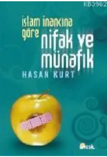 İslam İnancına Göre Nifak ve Münafık