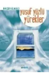 Yusuf Yüzlü Yürekler