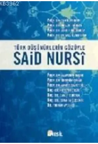 Türk Düşünürlerin Gözüyle Said Nursi