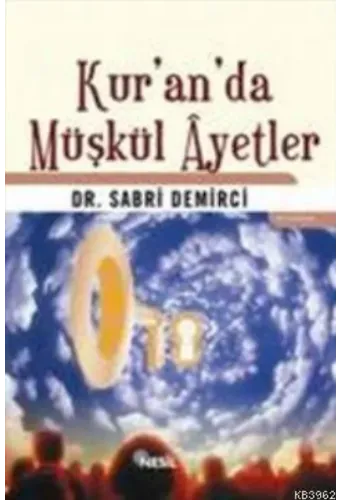 Kur'an'da Müşkül Ayetler
