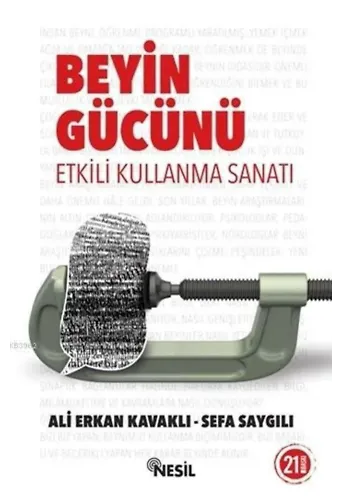 Beyin Gücünü Etkili Kullanma Sanatı